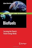 Biofuels: Securing the Planets Future Energy Needs (Green Energy and Technology) Review 41j5PvPW14L. SL160 Biofuels: Securing the Planets Future Energy Needs (Green Energy and Technology) Review
