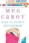 Size 14 Is Not Fat Either (A Heather Wells Mystery)