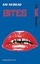 Bites (Oberon Modern Plays)