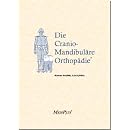 Die Cranio-Mandibul�re Orthop�die
