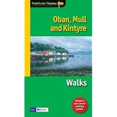 Pathfinder Oban, Mull & Kintyre (Pathfinder Guide)