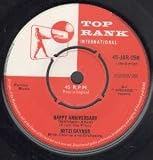 HAPPY ANNIVERSARY 7" (45) UK TOP RANK 1959