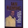 Ian Fleming Selected Works: Dr No, Moonraker, Thunderball, From Russia With Love, On Her Majesty's Secret Service, Goldfinger.
