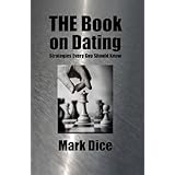 the book on dating strategies every guy should know