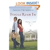 Fools Rush In: A Novel