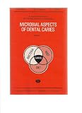 Microbial aspects of dental caries : proceedings of a workshop on microbial aspects of dental caries, June 21-24, 1976, St Simons Island, Georgia, presented and sponsored by the National Caries Progra
