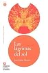 Las lagrimas del sol/ The Sun's Tears (Leer En Espanol Level 4) (Leer En Espanol Level 4)