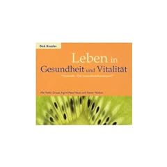 Leben in Gesundheit und Vitalit�t. CD