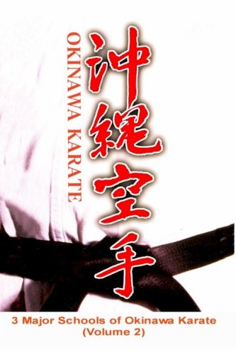 3 Major Schools of Okinawa Karate (DVD Volume 2) ==> Uechi-ryu, Goju-ryu, Shorin-ryu