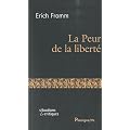 La Peur de la libert�