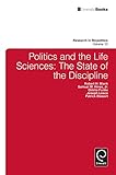 Politics and the life sciences : the state of the discipline