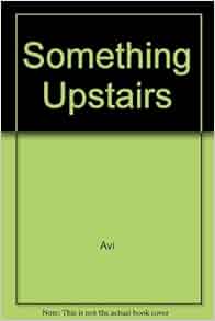 Something upstairs read online picture