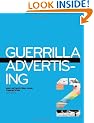 Guerrilla Advertising 2: More Unconventional Brand Communications