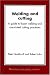 Welding and Cutting: A Guide to Fusion Welding and Associated Cutting Processes
