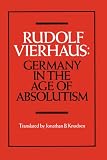 Germany in the Age of Absolutism