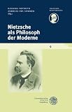 Produkt-Bild: Nietzsche als Philosoph der Moderne