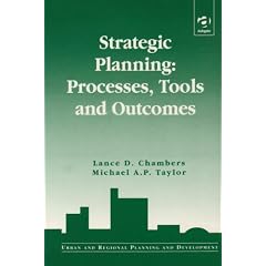 Strategic Planning: Processes, Tools and Outcomes