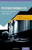 Psychocinematics : exploring cognition at the movies