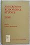 Progress in Behavioral Studies: Volume 1: v. 1