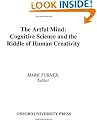 The Artful Mind: Cognitive Science and the Riddle of Human Creativity