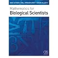 Mathematics for Biological Scientists