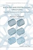 Buckling and postbuckling structures : experimental, analytical and numerical studies