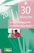 30 Minuten f�r das �berzeugende Vorstellungsgespr�ch