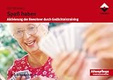 Spa� haben 1: Aktivierung der Bewohner durch Ged�chtnistraining