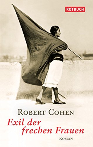Exil der frechen Frauen (German Edition)