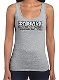 Skydiving Equipment Sky Diving That's All That Matters Maybe Two People Juniors Tank Top Large SpGry