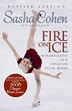 Fire on Ice: Autobiography of a Champion Figure Skater   [FIRE ON ICE REV/E] [Paperback]