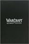 Warcraft : L'Int�grale
