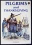 Pilgrims and Thanksgiving (Building a New Nation)