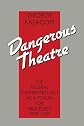 Dangerous theatre : the Federal Theatre Project as a forum for new plays