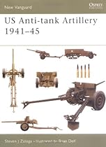 US Anti-tank Artillery 1941-45 (New Vanguard)