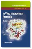In Vitro Mutagenesis Protocols: Third Edition (Methods in Molecular Biology)