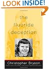 The Fluoride Deception