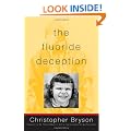 The Fluoride Deception
