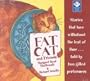 Fat Cat and Friends