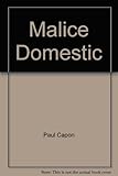 Malice domestic