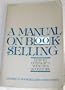 A Manual on Bookselling: How to Open & Run Your Own Bookstore
