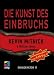 Die Kunst des Einbruchs
