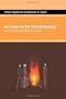 Acting with Technology: Activity Theory and Interaction Design