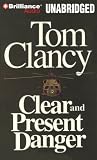 Clear and Present Danger