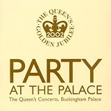Party at the Palace: Queens Jubilee Concert