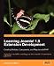 Books : Learning Joomla! Extension Development: Creating Modules, Components, and Plugins with PHP [LEARNING JOOMLA EXTENSION DEVE]