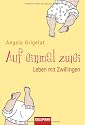 Auf einmal zwei: Leben mit Zwillingen