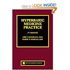 Hyperbaric Medicine Practice, 3rd Edition by Eric P. Kindwall and Harry T. Whelan, Eric P Kindwall, and Harry T Whelan