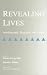 Revealing Lives: Autobiography, Biography, and Gender (Suny Series in Feminist Criticism and Theory)