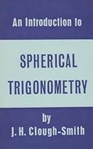 An Introduction to Spherical Trigonometry